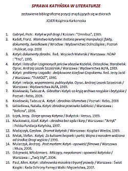 SPRAWA KATYSKA W LITERATURZE zestawienie
            bibliograficzne pozycji znajdujcych si w zbiorach JCIiER Ksinica
            Karkonoska